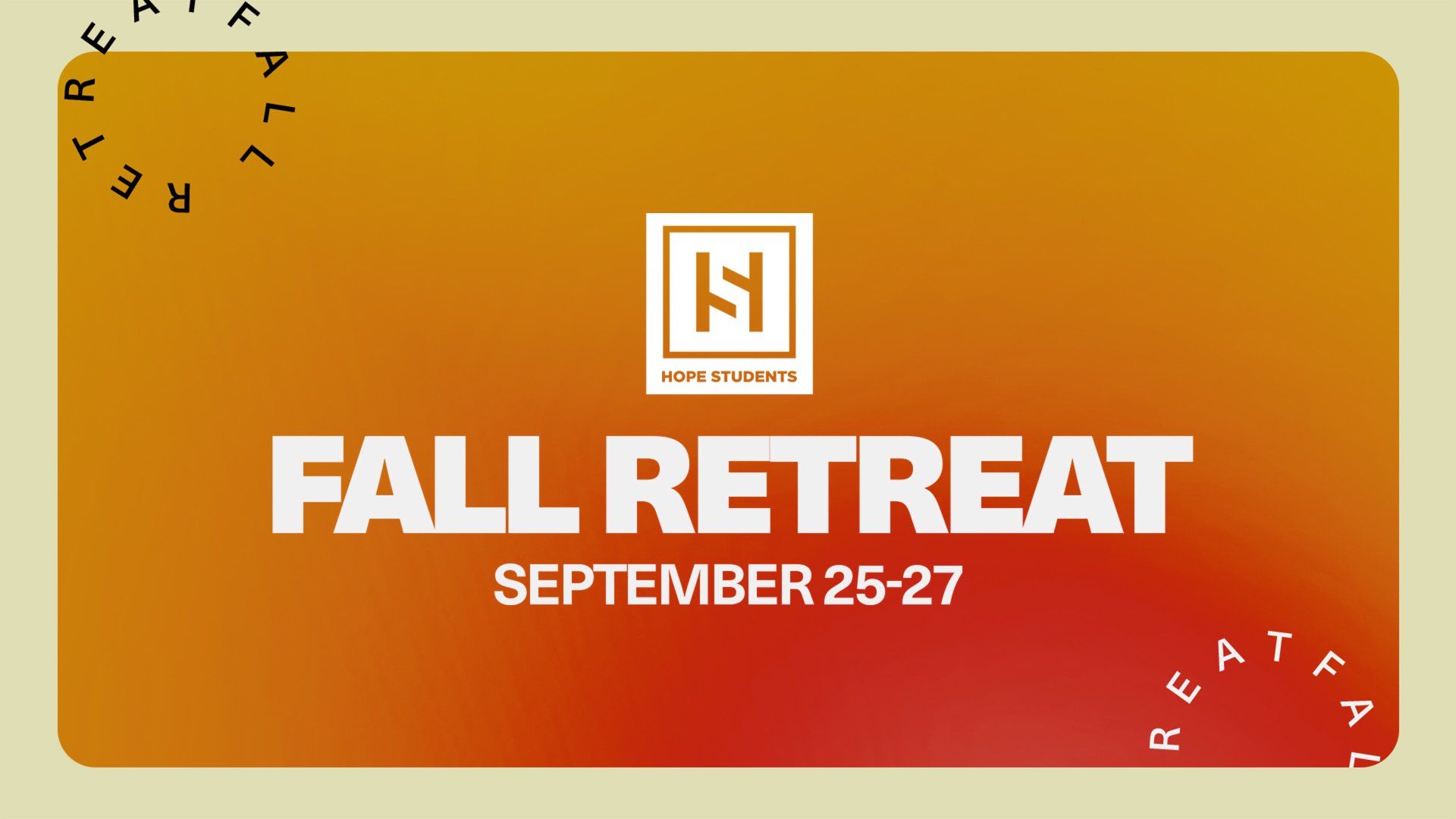 Hope Students Fall Retreat